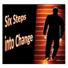 <i>Six Steps into Change</i>